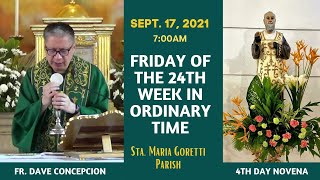 Sept. 17, 2021 | Rosary,  Most Sacred Heart of Jesus,  4th Day Novena to St. Padre Pio &  Holy Mass