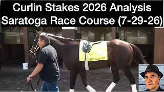 Curlin Stakes 2026 Analysis Featuring Chief Wallabee - Saratoga Race Course - Wednesday, July 29