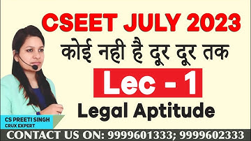 CSEET July 2023 I Legal Aptitude Lecture 1  I CSEET Online classes I CSEET Face to Face Classes