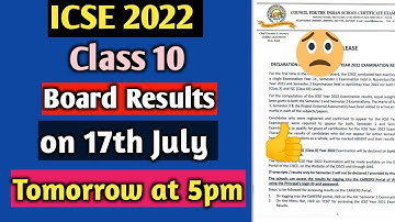 ICSE 2022 Board Results on 17th July (Tomorrow) at 5 pm | Good Luck🤞