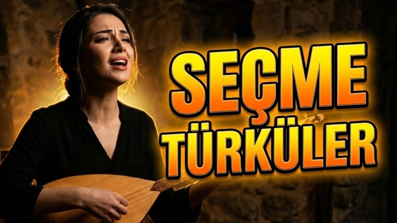 Seçme Türküler 2026 | Efkarlı, Dertli, Damar ve Ağlatan Türküler (Yeni & Karışık Türküler)