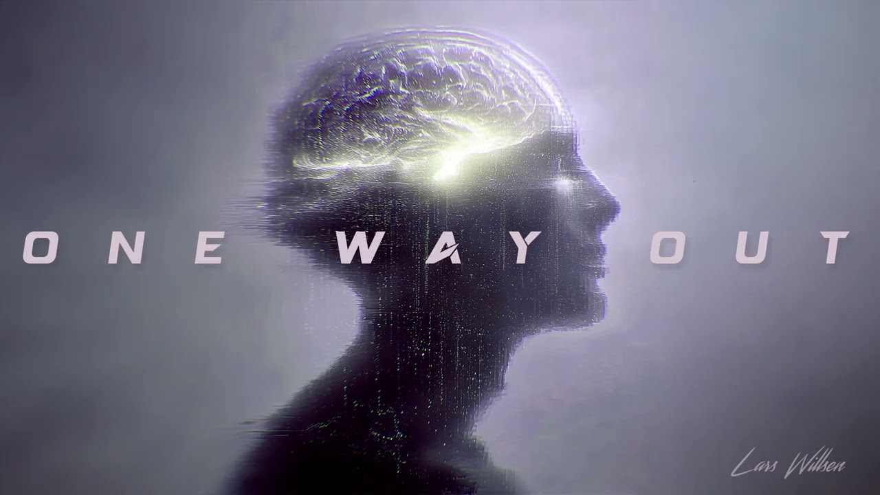 One Way Out | Video by Lars Willsen