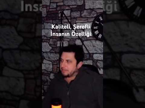 Şerefli bir insandaki