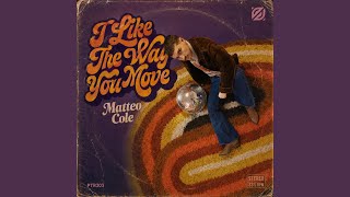I Like The Way You Move (Extended Mix)