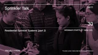 Sprinkler Talk #30 - Residential Sprinklers (part 3)