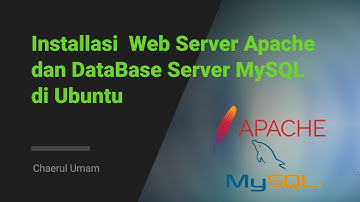 Installasi  Web Server Apache dan DataBase Server MySQL di Ubuntu 20.04 LTS