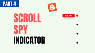 How To Add A Responsive Scroll Spy Indicator To Your Blogger Website