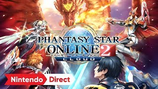 ファンタシースターオンライン2 クラウド [Nintendo Direct 2018.3.9