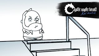 Castle Super Beast Animated: Durability Go Down