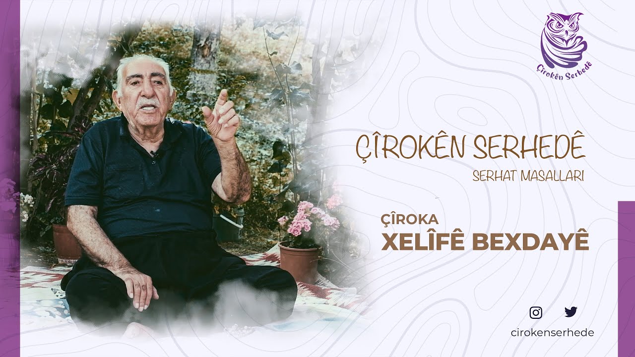 Serhat Masalları (Gevaş Çiroka Xelîfê Bexdayê)