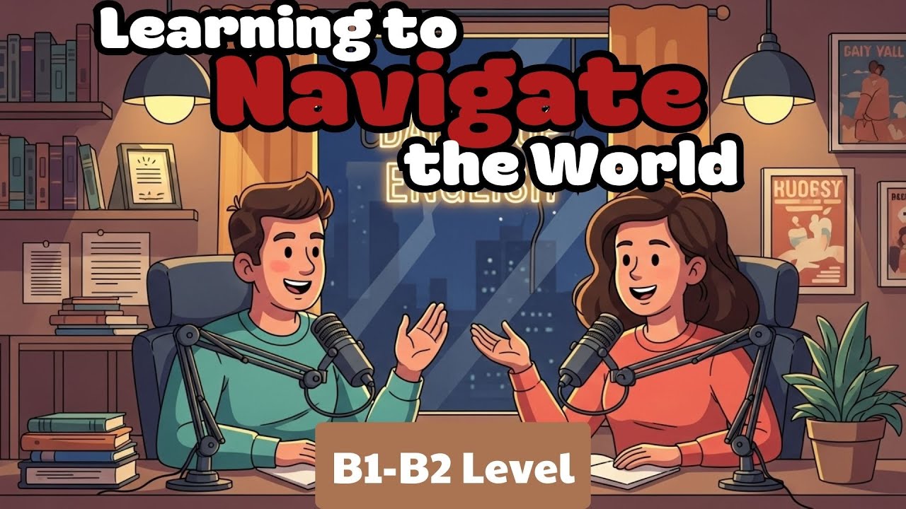 Учимся ориентироваться в мире | Подкаст Daily Cup English (B1–B2)