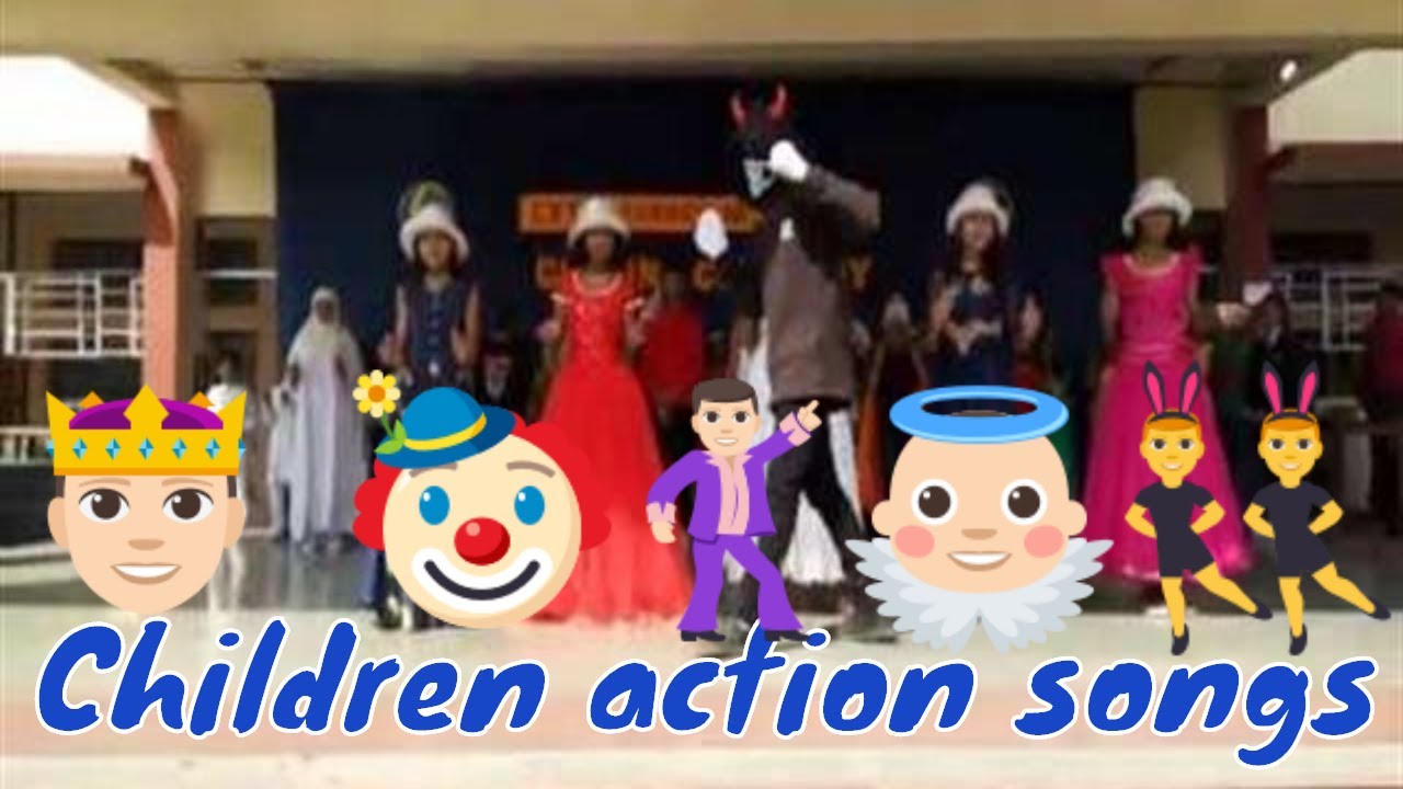 Children action songs YouTube