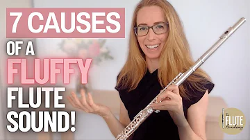 The 7 Causes of a Fluffy Flute Sound (Instant Fix #3)