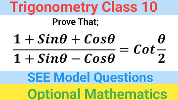 Trigonometry || Sub-Multiple Angle || Trigonometry Class 10 || SEE Model Questions