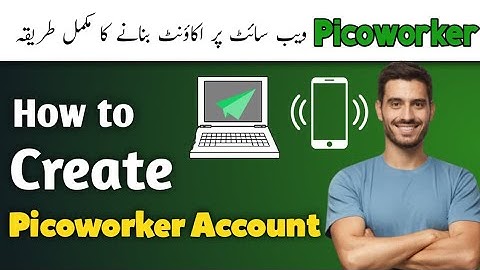 How to create picoworkers account in 2022 || Picoworkers account create full tutorial