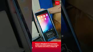 Nuevos validadores en el transporte público permitirán pagos sin contacto con tarjetas bancarias