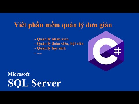 Video Hướng dẫn viết phần mềm quản lý đơn giản || Tập 2 -... - YouTube