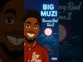 Big Muzi  ft Fatboy Nolan 13 Dollars Prod. MEZ