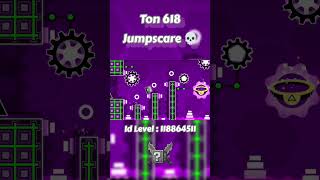 Blast Processing Jumpscare Ton 618 In Geometry Dash