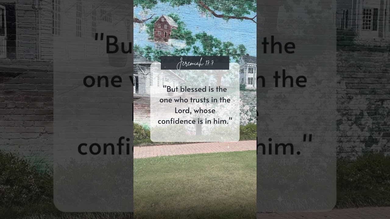 Jeremiah 17: 7