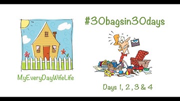 30 Bags In 30 Days | Declutter Challenge | Days 1-4