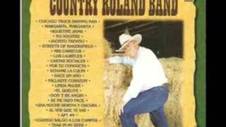 Miniatura de vídeo de "Country Roland Band Al Ver que Te Vas"