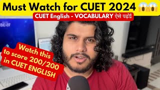 CUET English 2024: VOCABULARY Masterclass 🔥 | Vocabulary ऐसे पढ़ो (Word Meanings) | #cuet
