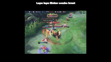 LAPU LAPU FLICKER COMBO BRUST #mlbb #shorts #youtubeshorts
