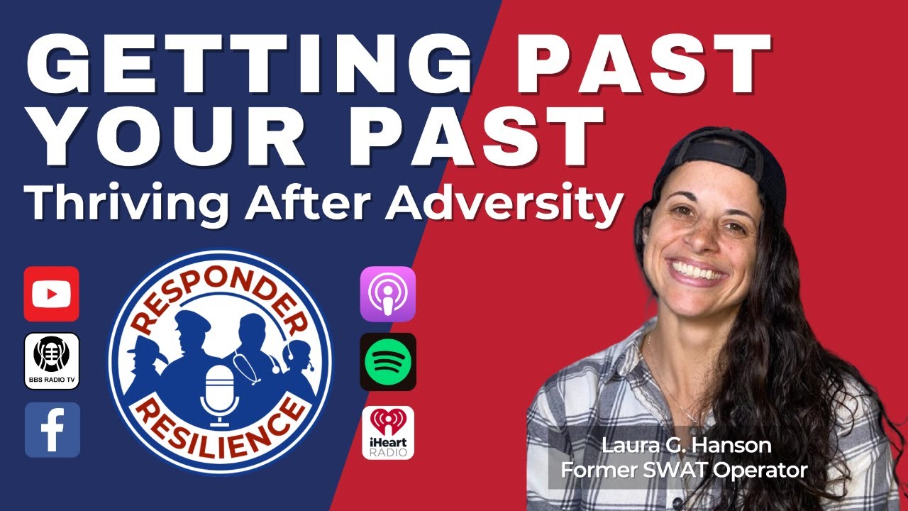 Getting Past Your Past: Thriving After Adversity | S3 E16