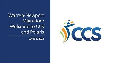 WNPL: Welcome to CCS and Polaris