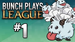 Bunch Plays League #1