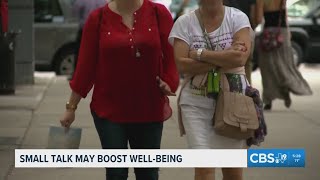 Study: Even 'boring' small talk may boost well-being and reduce loneliness