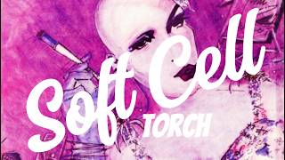 TORCH - SOFT CELL - 12" VINYL - 1982 screenshot 3