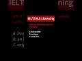 #ielts #ieltslistening #ieltspreparation #ielts65