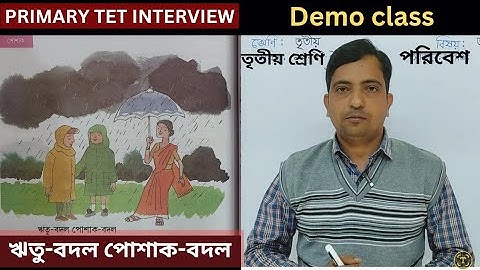 ঋতু বদল পোশাক বদল || Demo class || Teaching demonstration || primary interview ||D.El.Ed teaching ||