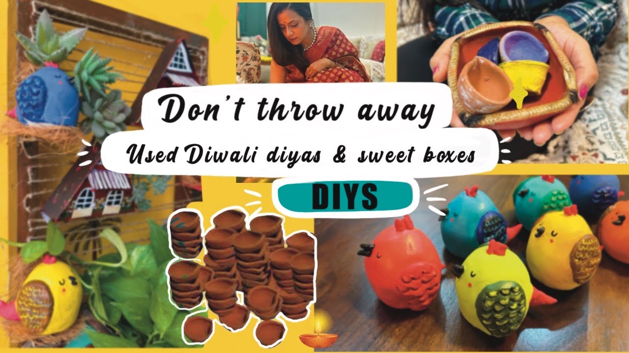From used Diyas to cute Birdies. Must try this post Diwali DIY.