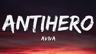 AViVA - ANTIHERO (Lyrics) | 8D Audio 🎧