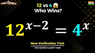 Stop Guessing! Solve 12^(x-2)=4^x Logically | Indian Olympiad