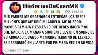 Mis papás me exigieron el dinero de mi abuelo; mi madre lloró al leer la carta del abogado
