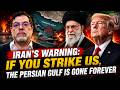 Iran's Warning: If You Strike Us, The Persian Gulf Is Gone Forever | Prof. Mohammad Marandi