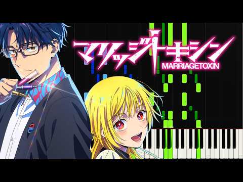 Kill or Kiss - Marriagetoxin OP [Piano] / Yurina Hirate