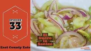 East County Eats Ep 33 - El Guero in Santee