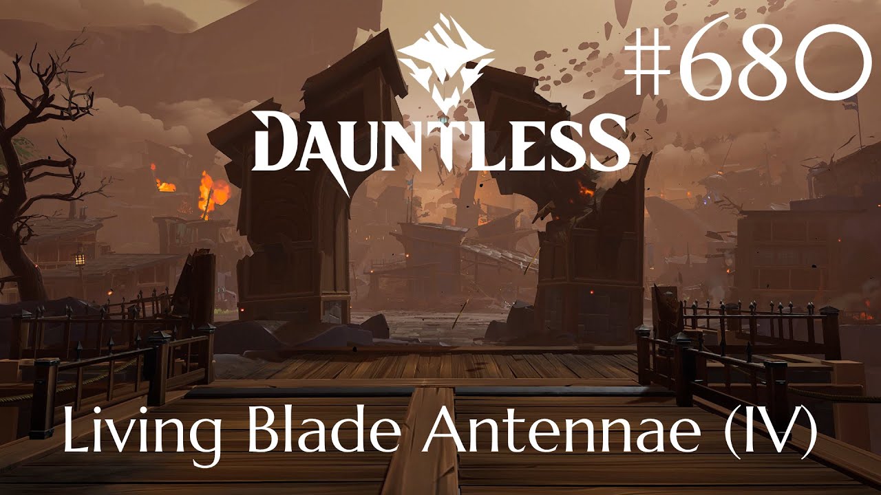 Dauntless Walkthrough Part 680 - Living Blade Antennae (IV) (No Commentary)