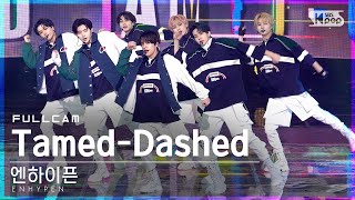 [안방1열 직캠4K] 엔하이픈 'Tamed-Dashed' 풀캠 (ENHYPEN Full Cam)│@SBS Inkigayo_2021.10.24.