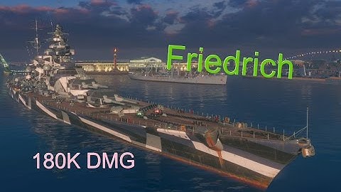 World of Warships - Friedrich - It