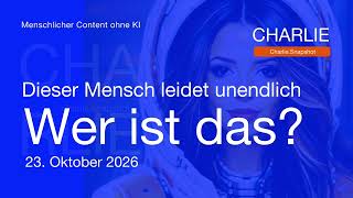 CHARLIE 🔹 Who is that? / OCTOBER 23, 2026 / Charlie #prophecy #oracle #snapshot