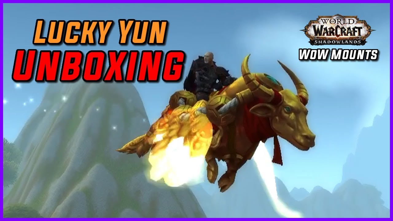 Lucky Yun Mount - Year of the Ox - Unboxing WoW Mount Lucky Yun, 6-month Subscription Mount