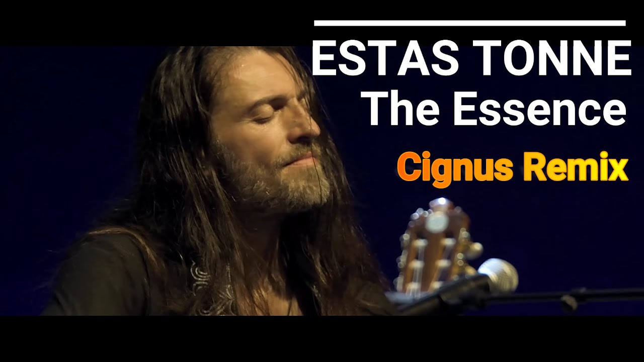 Estas Tonne   The Essence Cignus Remix