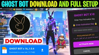 Ghost Bot Download And Full Setup Ghost Bot X18 Ghost Bot Activation Code Problem Fix