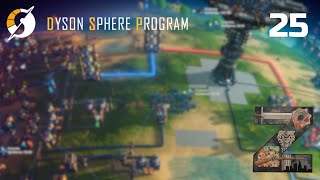 Dyson Sphere Program | Ep25